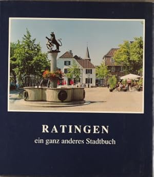 Ratingen: Ein ganz anderes Stadtbuch. A very different book about this town;