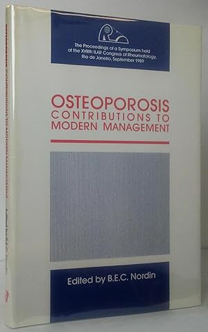 Osteoporosis: Contributions to Modern Management