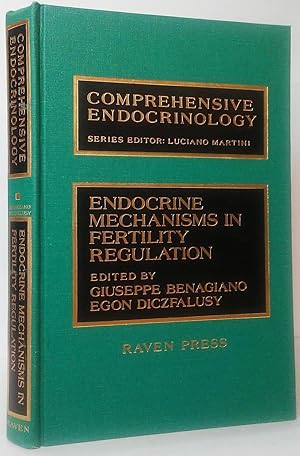 Seller image for Endocrine Mechanisms in Fertility Regulation (Comprehensive Endocrinology) for sale by Stephen Peterson, Bookseller