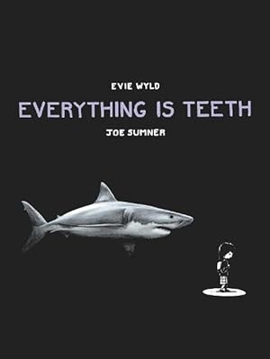 Imagen del vendedor de Everything is Teeth (Hardcover) a la venta por AussieBookSeller