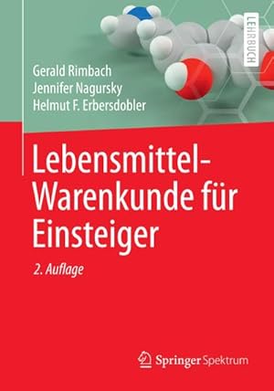 Image du vendeur pour Lebensmittel-Warenkunde fr Einsteiger mis en vente par AHA-BUCH GmbH