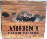 Imagen del vendedor de AMERICA LAND OF WILDLIFE a la venta por Crystal Palace Antiques