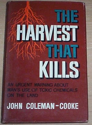 Imagen del vendedor de The Harvest That Kills. a la venta por Thylacine Fine Books