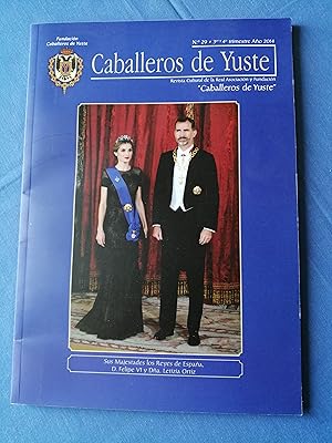 Imagen del vendedor de Caballeros de Yuste : revista cultural de la Real Asociacin y Fundacin Caballeros de Yuste. N 29, 3er. y 4 trimestre ao 2014 a la venta por Perolibros S.L.