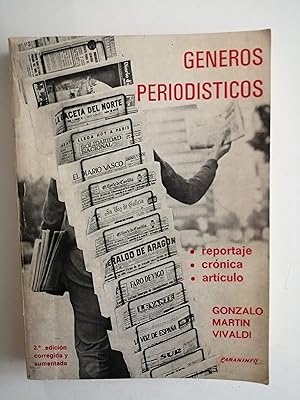 Géneros periodísticos : reportaje, crónica, artículo (análisis diferencial)