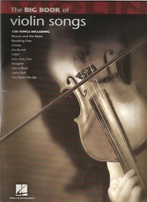 Big Book Of Violin Songs, The (Big Book (Hal Leonard))