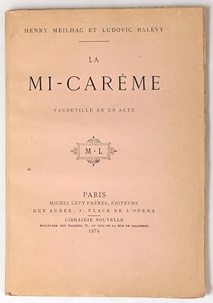 La Mi-Carême, vaudeville en un acte