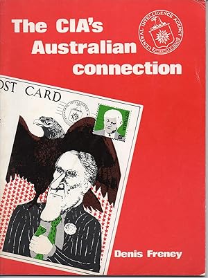Seller image for The CIA's Australian Connection for sale by Save The Last Book For Me (IOBA Member)