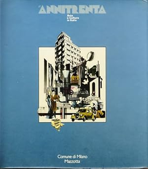 Gli annitrenta. Arte e cultura in Italia. Milano 1982. 01.26-05.23.