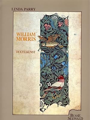 Seller image for William Morris, Textilkunst. Deutsch von Jutta Fanurakis. for sale by Fundus-Online GbR Borkert Schwarz Zerfa