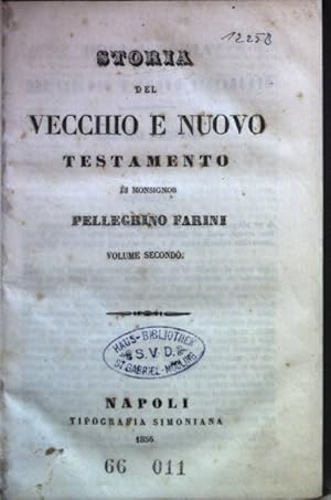 Bild des Verkufers fr Storia del vecchio e nuovo testamento: VOLUME SECONDO. zum Verkauf von books4less (Versandantiquariat Petra Gros GmbH & Co. KG)