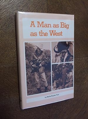 A Man as Big as the West: The Story of Ralph Hubbard