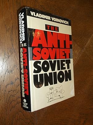 The Anit-Soviet Soviet Union