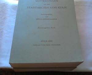 Bild des Verkufers fr Haupturkundenarchiv der Stadt Kln. Nachtrge ( 1204 bis 1801 ) Band / Heft 50 aus Mitteilungen aus dem Stadtarchiv von Kln. Herausgegeben von Arnold Guttsches. zum Verkauf von Versandhandel Rosemarie Wassmann