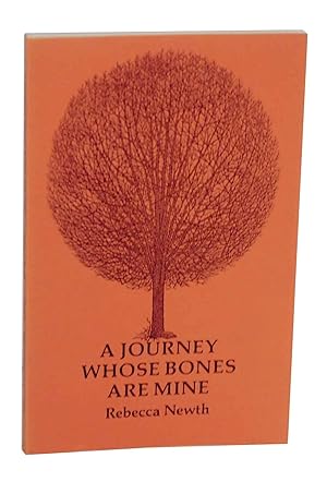 Bild des Verkufers fr A Journey Whose Bones Are Mine zum Verkauf von Jeff Hirsch Books, ABAA