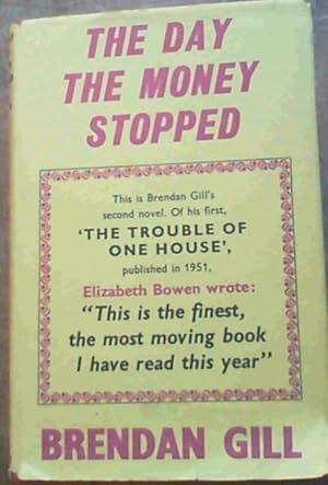 Seller image for The Day The Money Stopped for sale by Chapter 1
