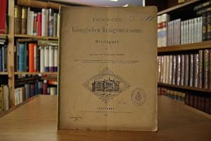 Seller image for Programm des Kniglichen Realgymnasiums in Stuttgart am Schlusse des Schuljahres 1883/84. Inhalt: 1. Die rmischen Begrbnissttten in Wrttemberg, von Professor Dr. Konrad Miller. 2. Nachrichten ber das Schuljahr 1883/84 von Rector v. Dillmann, Oberstudienrath. for sale by Gppinger Antiquariat