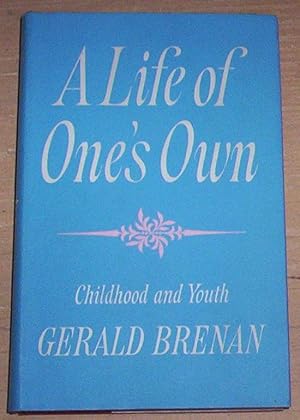 Seller image for A Life Of One's Own. Childhood and youth. for sale by Thylacine Fine Books
