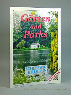 Bild des Verkufers fr Grten und Parks. Kultur - Geschichte - Natur. zum Verkauf von Bibliotheca Botanica