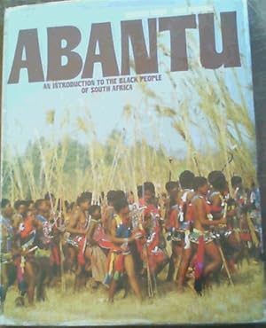 Abantu: An introduction to the black people of South Africa