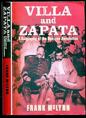 Immagine del venditore per Villa and Zapata: A Biography of the Mexican Revolution venduto da Don's Book Store