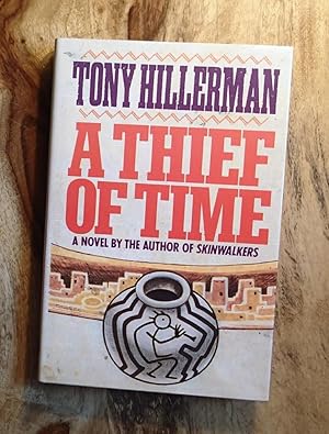 A THIEF OF TIME : A Novel