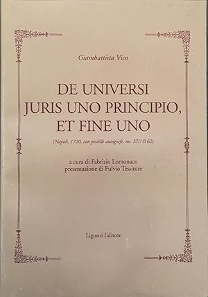 De universi juris uno principio, et fine uno: Napoli, 1720, con postille autografe, ms. XIII B 62