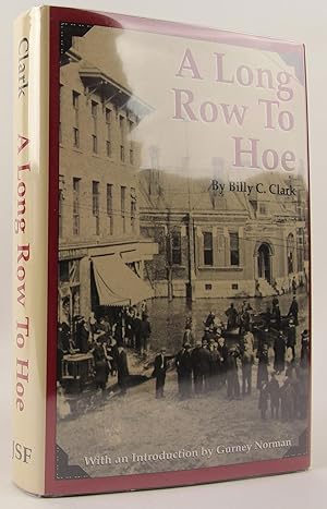 Seller image for A Long Row to Hoe for sale by Flamingo Books