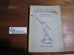 Imagen del vendedor de Illustriertes Lehrbuch der Leichtathletik. a la venta por Antiquariat im Kaiserviertel | Wimbauer Buchversand