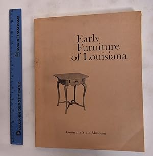 Seller image for Early Furniture of Louisiana, 1750-1830 for sale by Mullen Books, ABAA