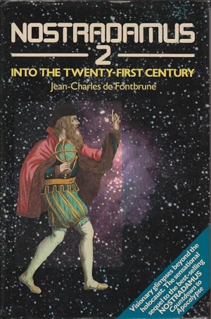 Seller image for Nostradamus 2: Into the Twenty-first Century for sale by Valuable Volumes