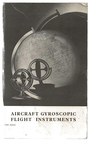 Aircraft Gyroscopic Flight Instruments