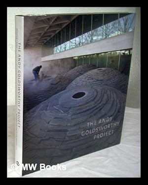 Seller image for The Andy Goldsworthy project / Molly Donovan and Tina Fiske ; with John Beardsley and Martin Kemp for sale by MW Books Ltd.