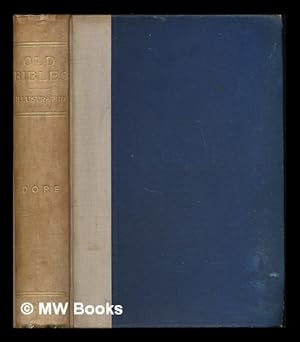 Seller image for Old Bibles: An account of the early versions of the English Bible / By J.R. Dore for sale by MW Books Ltd.