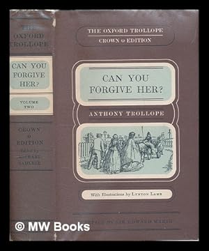 Seller image for Can you forgive her : volume 2 / Anthony Trollope; with a preface by Edward Marsh ; illustrations by Lynton Lamb. [volume 2 only] for sale by MW Books Ltd.