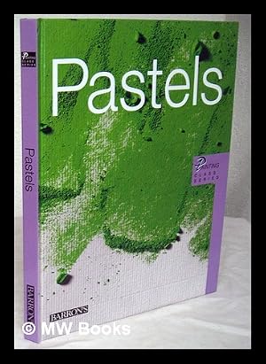 Imagen del vendedor de Pastels / [translated by Michael Brunelle and Beatriz Cortabarria] a la venta por MW Books Ltd.