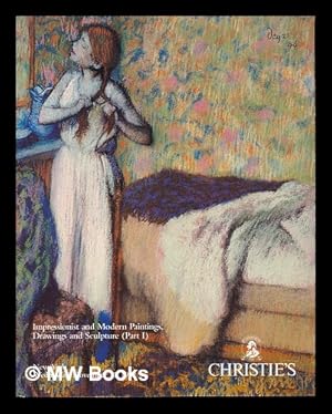 Seller image for Impressionist and modern paintings and sculpture (part 1) : Wednesday, November 11, 1982. [auction catalogue] for sale by MW Books Ltd.