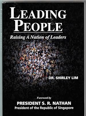 Imagen del vendedor de Leading People | Raising A Nation of Leaders | Foreward by Prs. S R Nathan a la venta por *bibliosophy*