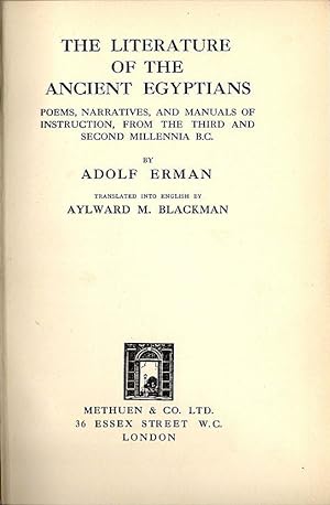 Seller image for Literature of the Ancient Egyptians; Poems, Narratives, and Manuals of Instruction, from the Third and Second Millennia B.C. for sale by Bauer Rare Books