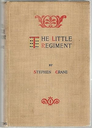 Little Regiment; And Other Episodes of the American Civil War