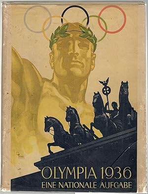 Imagen del vendedor de Olympia 1936; Eine Nationale Aufgabe a la venta por Bauer Rare Books