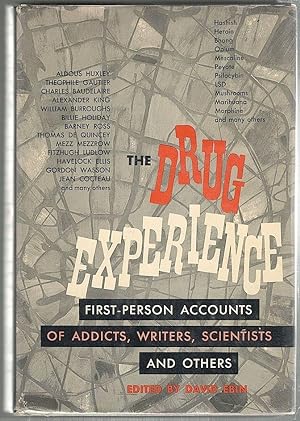 Seller image for Drug Experience; First-Person Accounts of Addicts, Writers, Scientists and Others for sale by Bauer Rare Books
