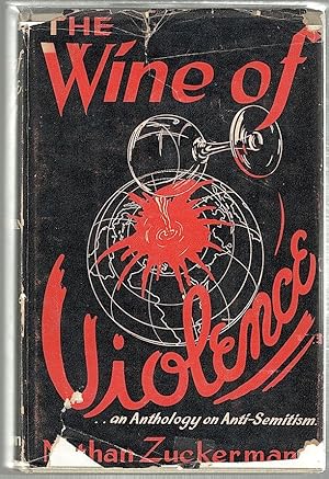 Wine of Violence; An Anthology on Anti-Semitism