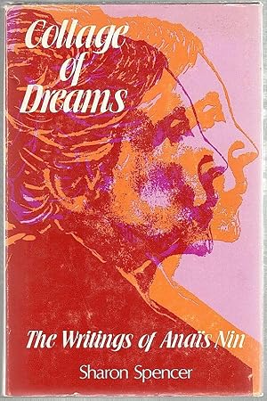 Collage of Dreams; Writings of Anaïs Nin