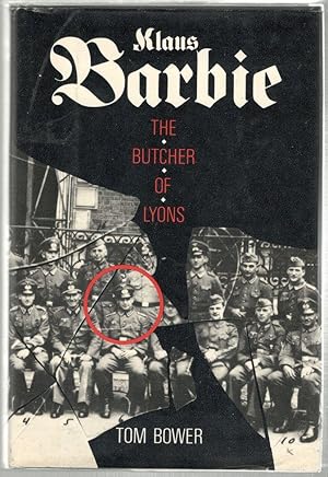 Klaus Barbie; The Butcher of Lyons