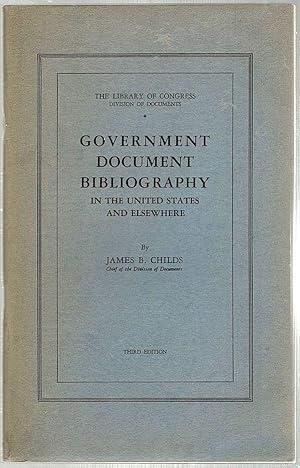 Immagine del venditore per Government Document Bibliography; In the United States and Elsewhere venduto da Bauer Rare Books