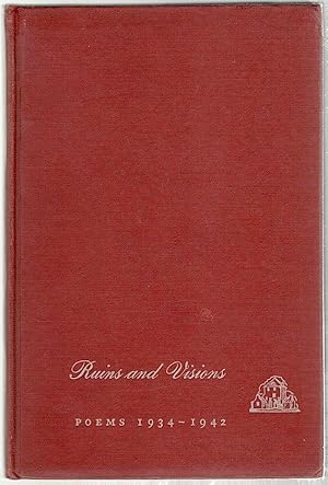Ruins and Visions; Poems 1934-1942