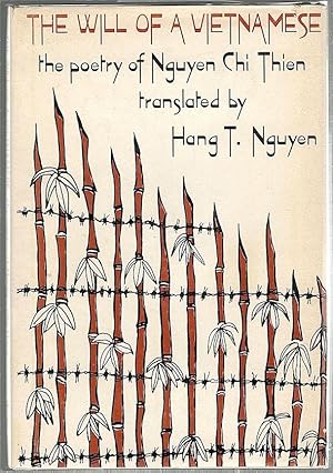 Seller image for Will of a Vietnamese; The Poetry of Nguyen Chi Thien for sale by Bauer Rare Books