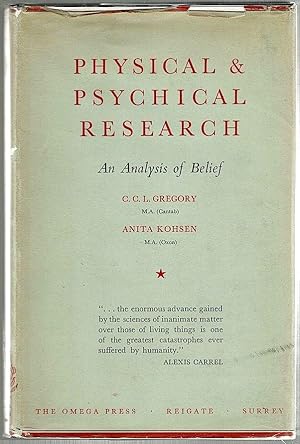 Physical and Psychical Research; An Analysis of Belief