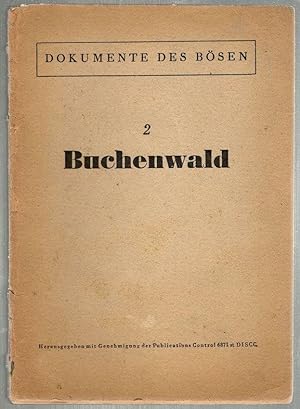 Buchenwald; Ein Tatsachenbericht zur Geschichte der Deutschen Widerstandsbewegung